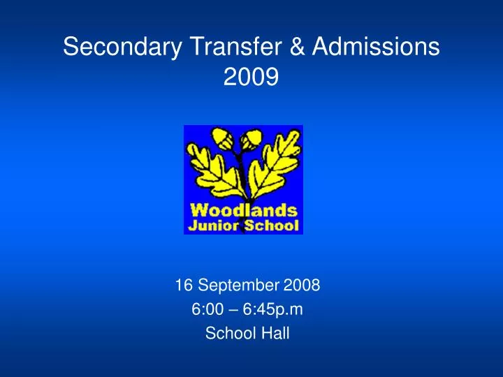 secondary transfer admissions 2009