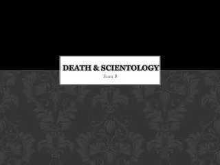 Death &amp; Scientology