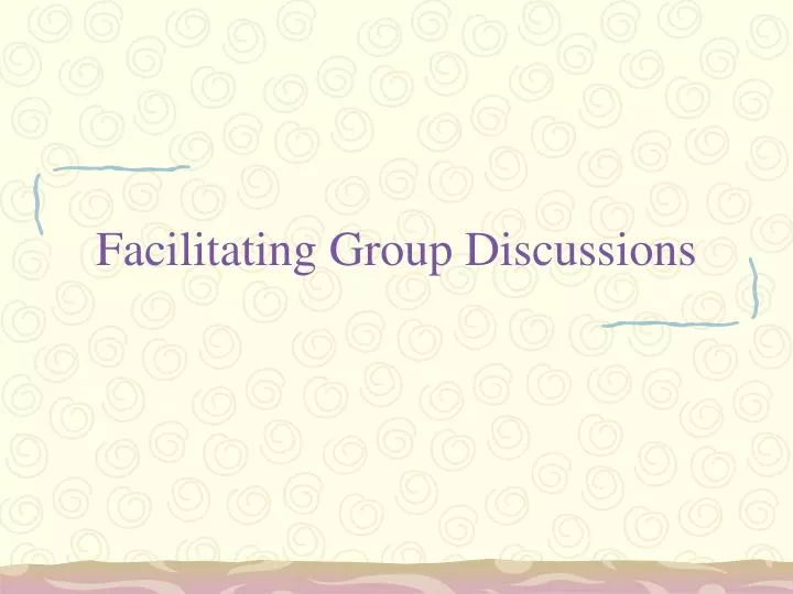 facilitating group discussions