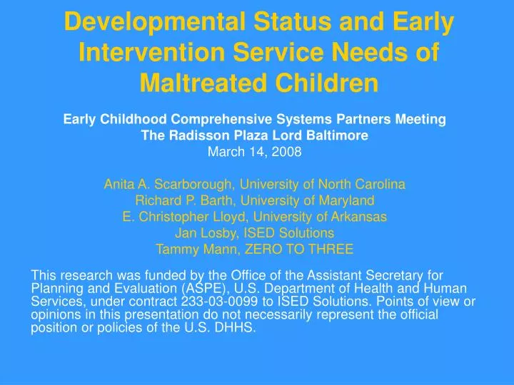 developmental status and early intervention service needs of maltreated children