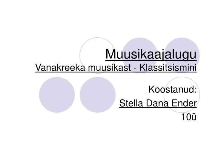 muusikaajalugu vanakreeka muusikast klassitsismini