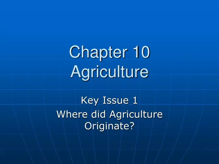 chapter 10 agriculture