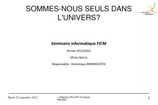 sommes nous seuls dans l univers