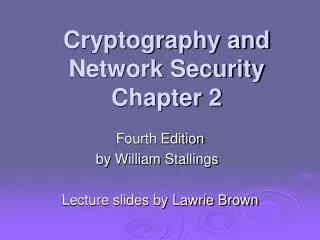 Cryptography and Network Security Chapter 2