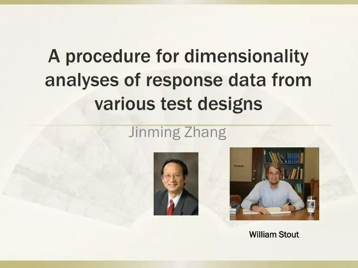 a procedure for dimensionality analyses of response data from various test designs