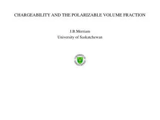 CHARGEABILITY AND THE POLARIZABLE VOLUME FRACTION