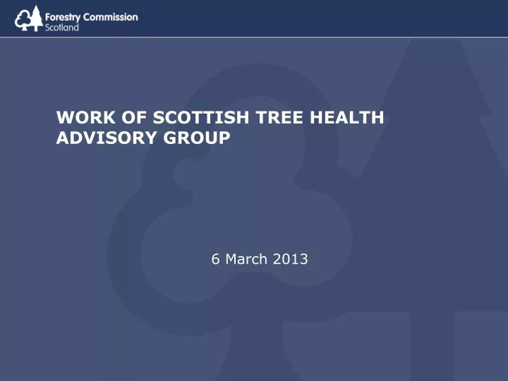 work of scottish tree health advisory group