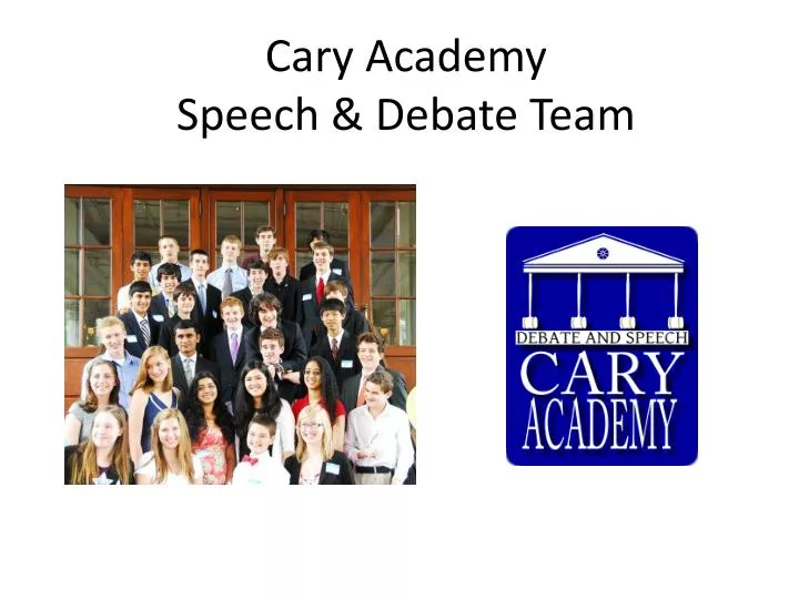cary academy speech debate team