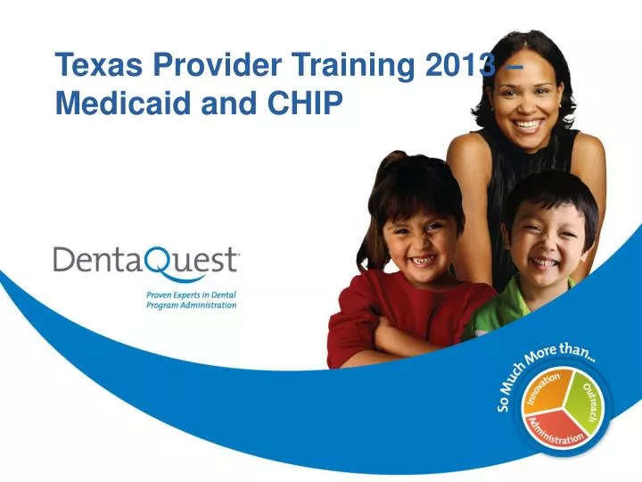 texas provider training 2013 medicaid and chip