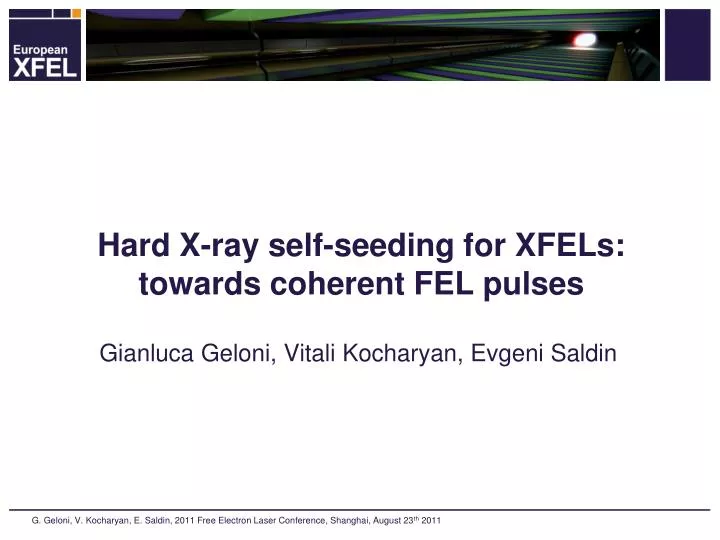 hard x ray self seeding for xfels towards coherent fel pulses