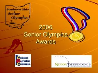 2006 Senior Olympics Awards