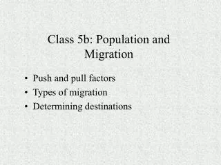 Class 5b: Population and Migration