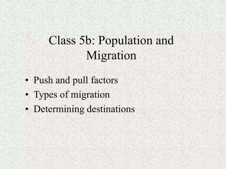 class 5b population and migration