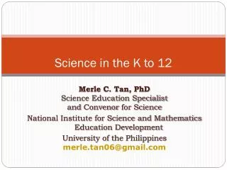 Science in the K to 12