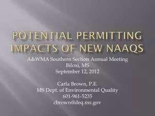 Potential permitting impacts of new naaqs