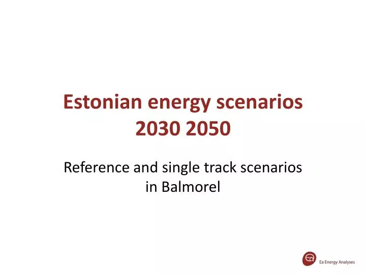 estonian energy scenarios 2030 2050
