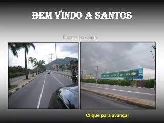 bem vindo a santos