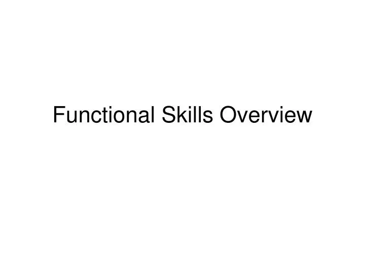 functional skills overview