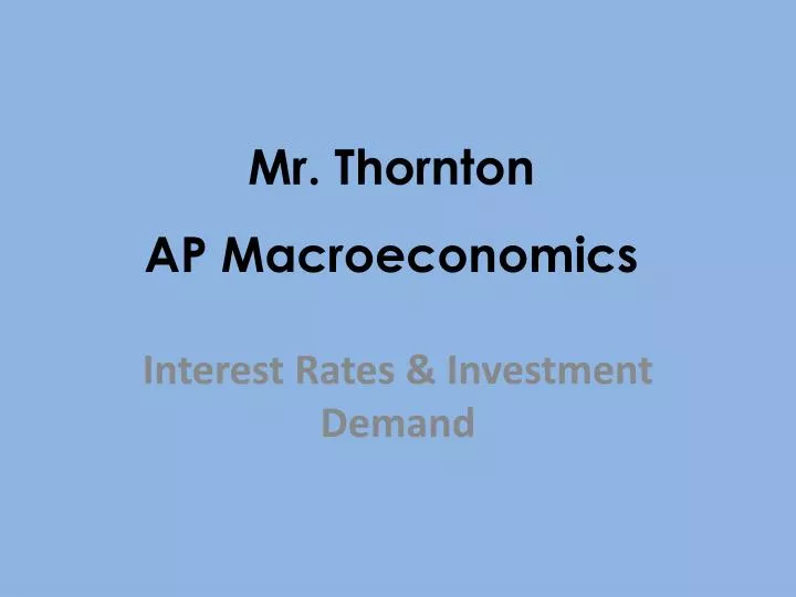 interest rates investment demand
