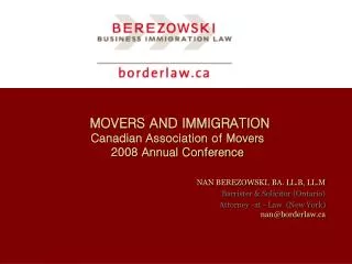 MOVERS AND IMMIGRATION Canadian Association of Movers 2008 Annual Conference