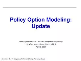 Policy Option Modeling: Update