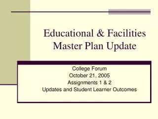 Educational &amp; Facilities Master Plan Update