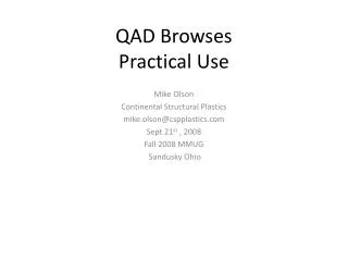 QAD Browses Practical Use