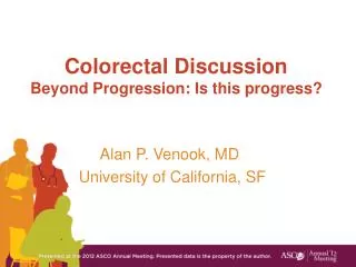 Colorectal Discussion Beyond Progression: Is this progress?