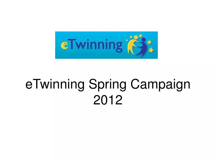 etwinning spring campaign 2012