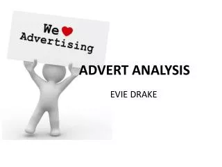 ADVERT ANALYSIS