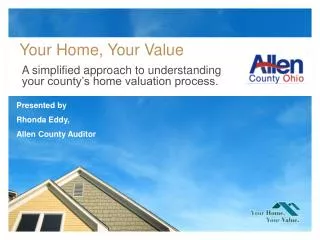 Your Home, Your Value