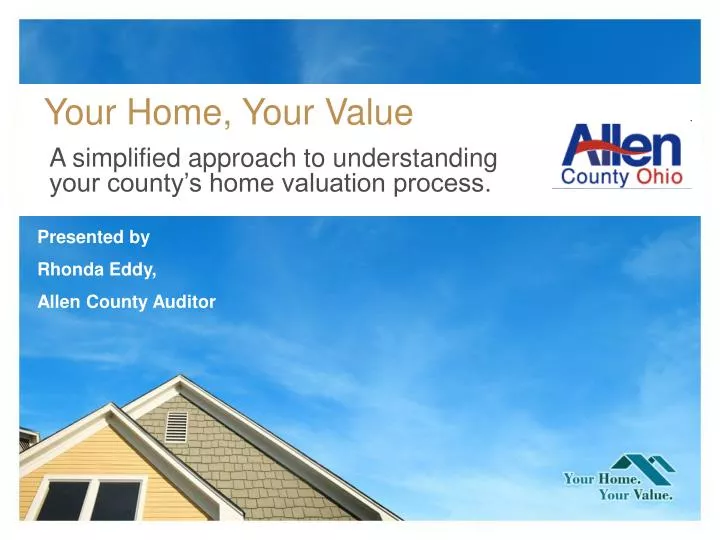 your home your value