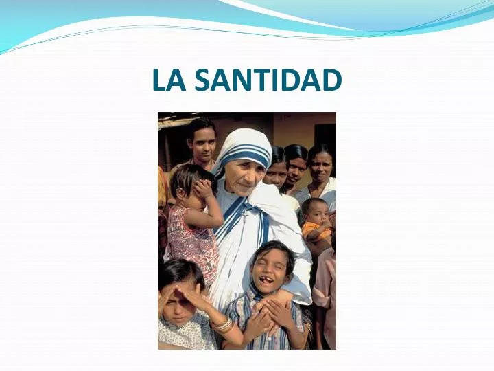 la santidad