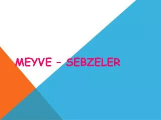 meyve sebzeler