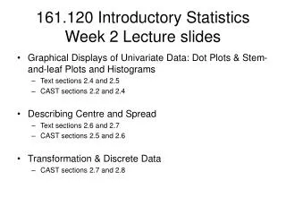161.120 Introductory Statistics Week 2 Lecture slides