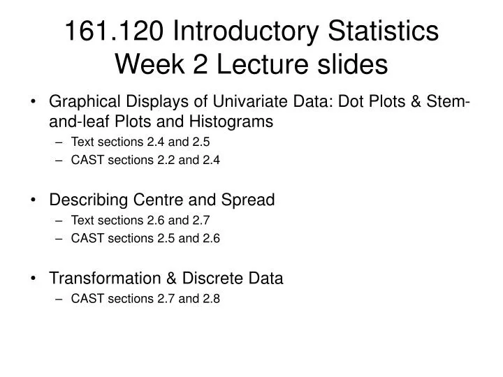 161 120 introductory statistics week 2 lecture slides