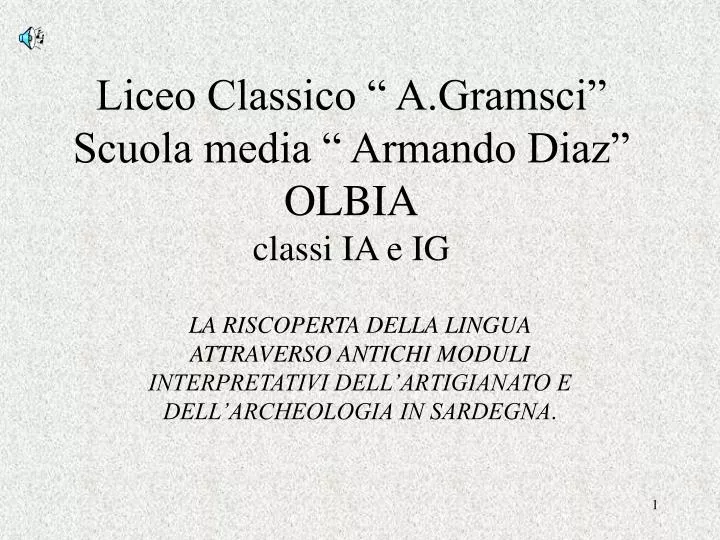 liceo classico a gramsci scuola media armando diaz olbia classi ia e ig