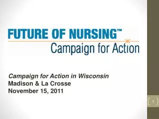 Campaign for Action in Wisconsin Madison &amp; La Crosse November 15, 2011