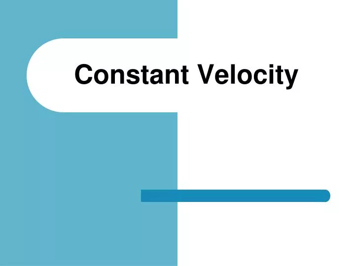 constant velocity