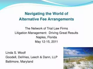 Navigating the World of Alternative Fee Arrangements The Network of Trial Law Firms