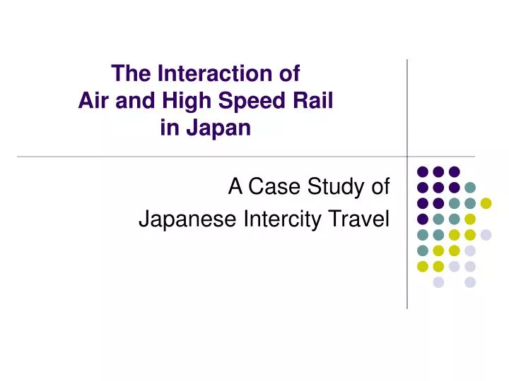 the interaction of air and high speed rail in japan