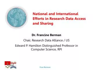 National and International Efforts in Research Data Access and Sharing