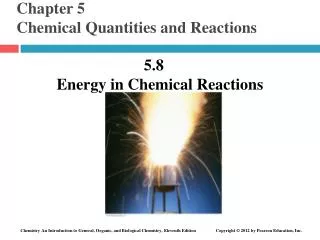 Chapter 5	 Chemical Quantities and Reactions