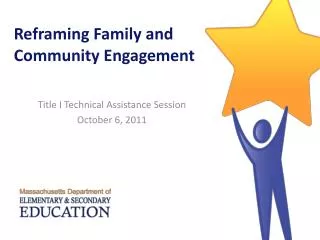 Reframing Family and Community Engagement