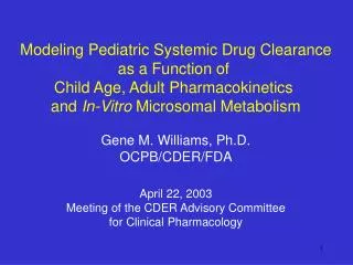 Modeling Pediatric Systemic Drug Clearance as a Function of Child Age, Adult Pharmacokinetics