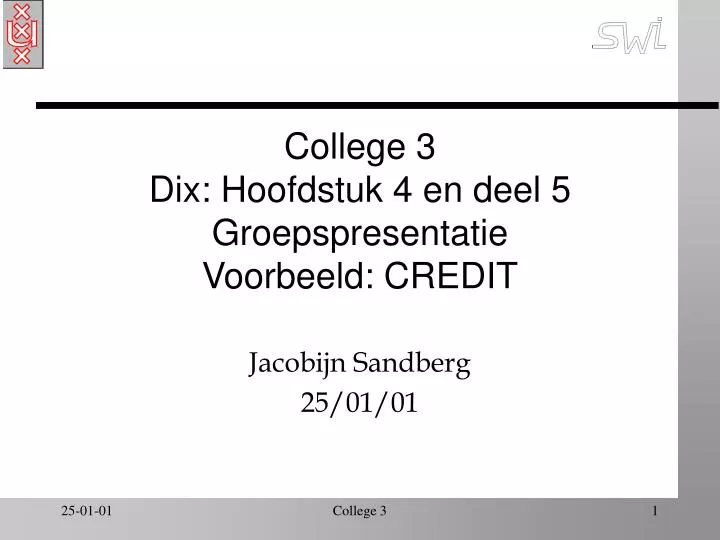 college 3 dix hoofdstuk 4 en deel 5 groepspresentatie voorbeeld credit
