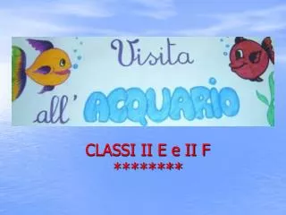 classi ii e e ii f