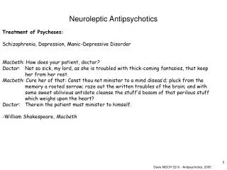Neuroleptic Antipsychotics
