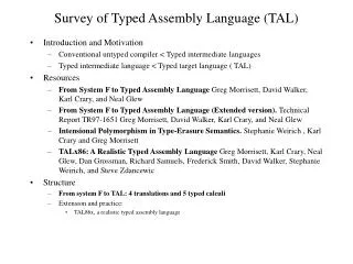 Survey of Typed Assembly Language (TAL)