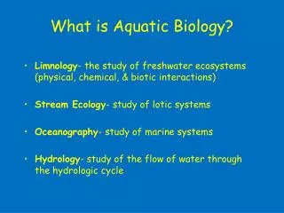 What is Aquatic Biology?